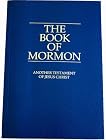 The Book of Mormon - Another Testament of Jesus Christ