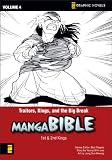 Traitors, Kings, and the Big Break: First Kings- Second Kings (Z Graphic Novels / Manga Bible) (v. 4)