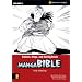 Manga Bible: Traitors, Kings, and the Big Break - First Kings-second Kings v. 4 (Z Graphic Novels)