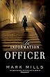 The Information Officer: A Novel