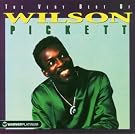 The Very Best Of Wilson Pickett