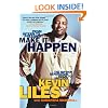 Make it Happen: The Hip Hop Generation's Guide to Success