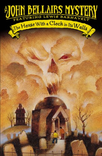 The House With a Clock In Its Walls (Lewis Barnavelt)