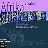 Der Bauch des Ozeans. Roman. 3 CDs