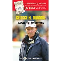 George H. Morris: Because Every Round Counts