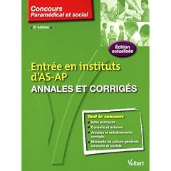 Entr�e en instituts de formation AS / AP Annales et corrig�s