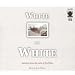 White on White: Selections from the Works of E. B. White