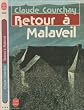 Retour a Malaveil