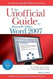 The Unofficial Guide to Microsoft Office Word 2007 (Unofficial Guides)