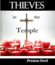 Thieves in the Temple-From Free Kindle Books Library Click to Download Free Kindle Book -> Thieves in the Temple