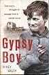 Gypsy Boy: One Boy's Struggle to Escape from a Secret World