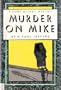 Murder on mike: A Harry MacNeil mystery