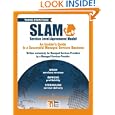 SLAM: Service Level Agreement Model: SLAM Your Managed Services Revenue