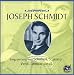 Classical Music : Joseph Schmidt: Songs and arias from Schubert; Strauss jr., Verdi...