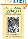 Forbidden Journeys: Fairy Tales and Fantasies by Victorian Women Writers
