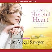 A Hopeful Heart | [Kim Vogel Sawyer]