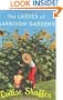The Ladies of Garrison Gardens: A Novel