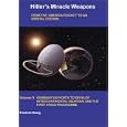 HITLER'S MIRACLE WEAPONS VOLUME 3: From the 'America Rocket' to an Orbital Station. Germany's Efforts to Develop... by  Friedrich Goerg