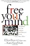 Free Your Mind: The Book for Gay, Lesbian and Bisexual Youth, and Their Allies