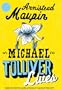 Michael Tolliver Lives - First 1st Edition w/ Dust Jacket