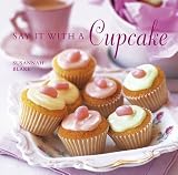 Say It with a Cupcake