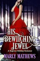 His Bewitching Jewel (A Regency Holiday Romance Book 7)