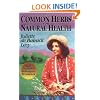 Common Herbs for Natural Health (Herbals of Our Foremothers)