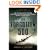 The Forgotten 500: The Untold Story of the Men Who Risked All for the Greatest Rescue Mission ofWorld War II