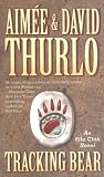 Tracking Bear: An Ella Clah Novel