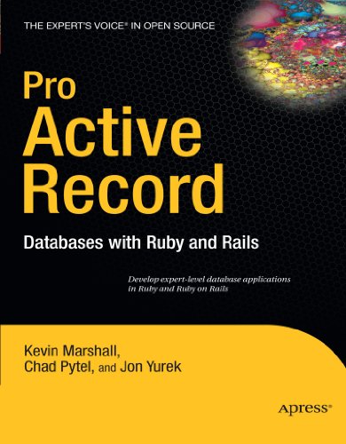 Image of Pro Active Record: Databases with Ruby and Rails (Expert's Voice)