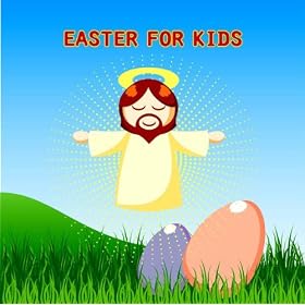 Easter For Kids