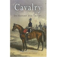Cavalry: Its History And Tactics