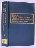 How to troubleshoot and repair amateur radio equipment