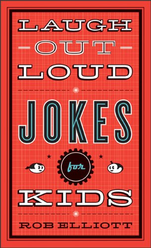 jokes for kids. Laugh-Out-Loud Jokes for Kids