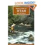 Flyfisher's Guide to Utah (Flyfishers Guide) (Flyfishers Guide)