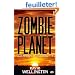 Zombie Story, tome 3 : Zombie Planet