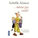 M�me pas m�le ! : La r�volution clandestine