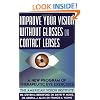 Improve Vision without Glasses or Contact Lenses