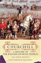 A History of the English-Speaking Peoples, Volume 2: The New World
