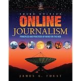 online journalism principles and practices of news for the web