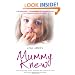 Mummy Knew: A terrifying step-father. A mother who refused to listen. A little girl desperate to escape.