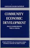 Community economic development : policy formation in the US and UK