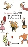 Das Beste von Eugen Roth - Eugen Roth