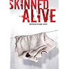 Skinned Alive