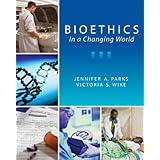 bioethics in a changing world
