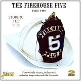 Stoking the Fire: The Whole Story, Vol. 2 [ORIGINAL RECORDINGS REMASTERED] 2CD SET