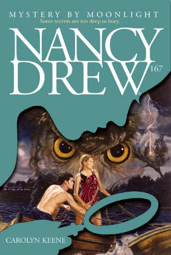 Mystery by Moonlight (Nancy Drew Book 167)