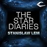 The Star Diaries: Further Reminiscences of Ijon Tichy