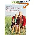 Handbook of Geriatric Care Management, Second Edition by Cathy Jo Cress
