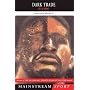 Dark Trade: Lost in Boxing